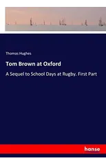 Tom Brown at Oxford