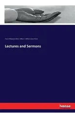Lectures and Sermons