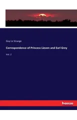 Correspondence of Princess Lieven and Earl Grey