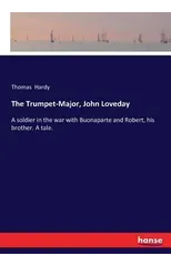 The Trumpet-Major, John Loveday