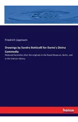 Drawings by Sandro Botticelli for Dante's Divina Commedia