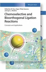 Chemoselective and Bioorthogonal Ligation Reactions