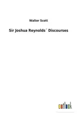 Sir Joshua Reynolds Discourses