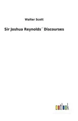 Sir Joshua Reynolds´ Discourses