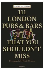111 London Pubs and Bars That You Shouldn't Miss