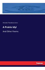 A Prairie Idyl