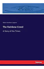 The Rainbow Creed