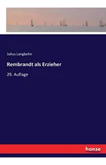 Rembrandt als Erzieher