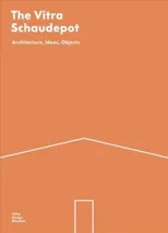 The Vitra Schaudepot