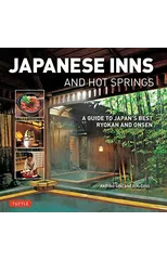 Japanese Inns and Hot Springs