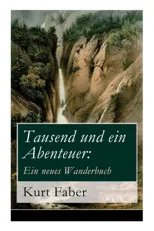 Tausend und ein Abenteuer