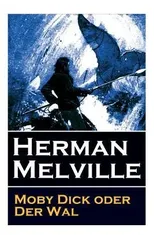 Moby Dick oder Der Wal