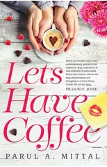 LET’S HAVE COFFEE