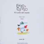 Erizo Y Conejo. El Susto del Viento (Junior Library Guild Selection)