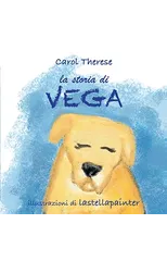 La storia di Vega