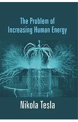 The Problem Of Increasing Human Energy