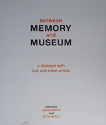 Between Memory and Museum