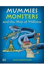 Mummies, Monsters, and the Ship of Millions