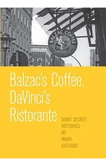 Balzac's Coffee, DaVinci's Ristorante
