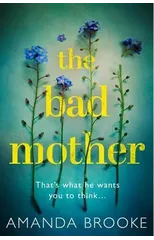 The Bad Mother