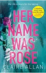Her Name Was Rose