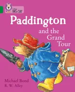 Paddington and the Grand Tour
