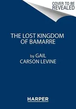 The Lost Kingdom of Bamarre
