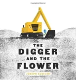 The Digger and the Flower