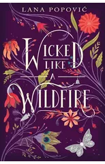 Wicked Like a Wildfire