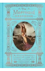 The Mermaid Handbook