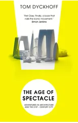 The Age of Spectacle