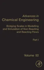 Bridging Scales in Modelling and Simulation of Non-Reacting and Reacting Flows. Part I