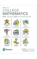 College Mathematics for Trades and Technologies
