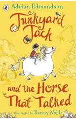 Junkyard Jack and the Horse That Talked