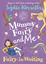 Mummy Fairy and Me