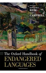 The Oxford Handbook of Endangered Languages