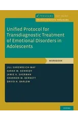 Unified Protocol for Transdiagnostic Treatment of Emotional Disorders in Adolescents
