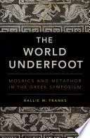 The World Underfoot