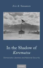 In the Shadow of Korematsu