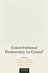 Constitutional Democracy in Crisis?