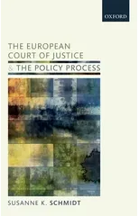 The European Court of Justice and the Policy Process
