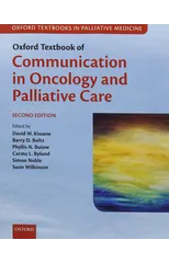 Oxford Textbook of Communication in Oncology and Palliative Care