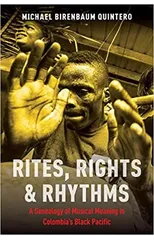 Rites, Rights and Rhythms