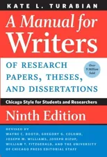 A Manual for Writers of Research Papers, Theses, and Dissertations, Ninth Edition