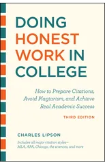 Doing Honest Work in College, Third Edition