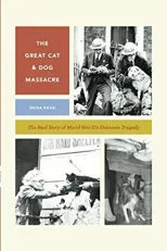 The Great Cat and Dog Massacre
