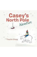 Casey's North Pole Adventure