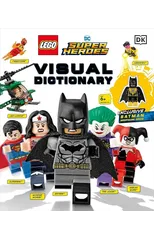 LEGO DC Comics Super Heroes Visual Dictionary
