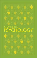 The Little Book of Psychology