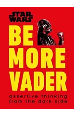 Star Wars Be More Vader